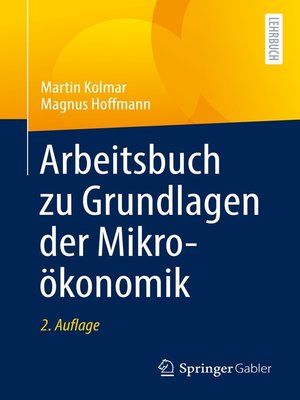 cover image of Arbeitsbuch zu Grundlagen der Mikroökonomik